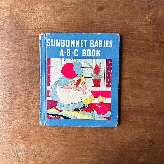 1937 Sunbonnet Babies ABC Book by Eulalie Osgood Grover
