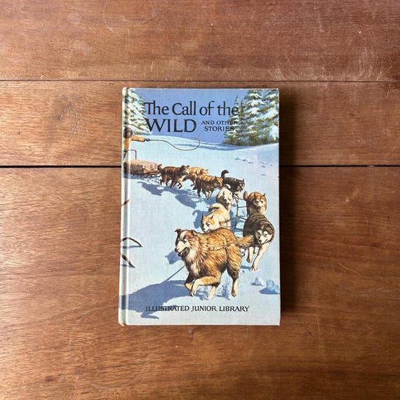 1965 Illustrated Junior Library Call of the Wild Jack London