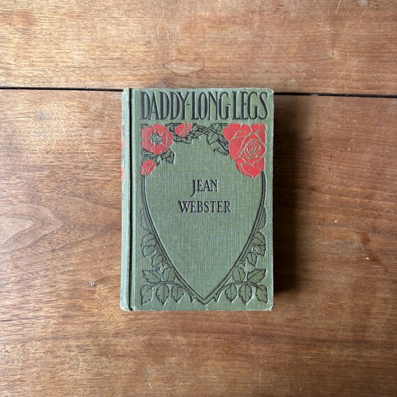 1912 Daddy-Long-Legs by Jean Webster