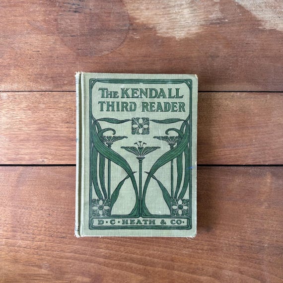 Antique 1918 The Kendall Third Reader D.C. Heath & Co