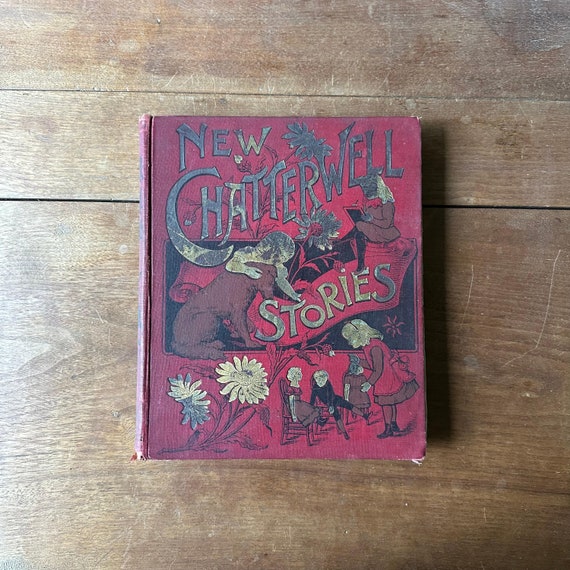 New Chatterwell Stories Undated Antique McLoughlin Bros Victorian Storybook