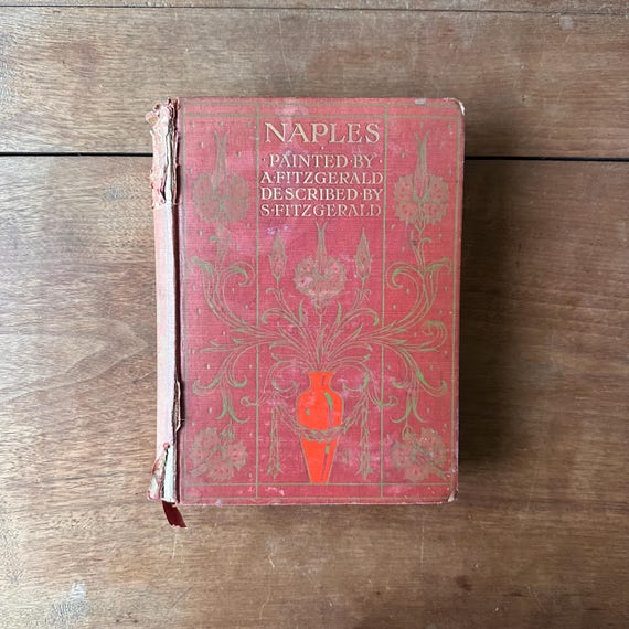 1904 Naples Painted by A. Fitzgerald and Described by S. Fitzgerald