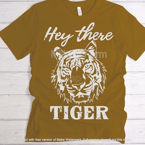 Hey There Tiger SVG, Joe Exotic SVG, Baskin SVG files for Cricut Silhouette sublimation & digital design