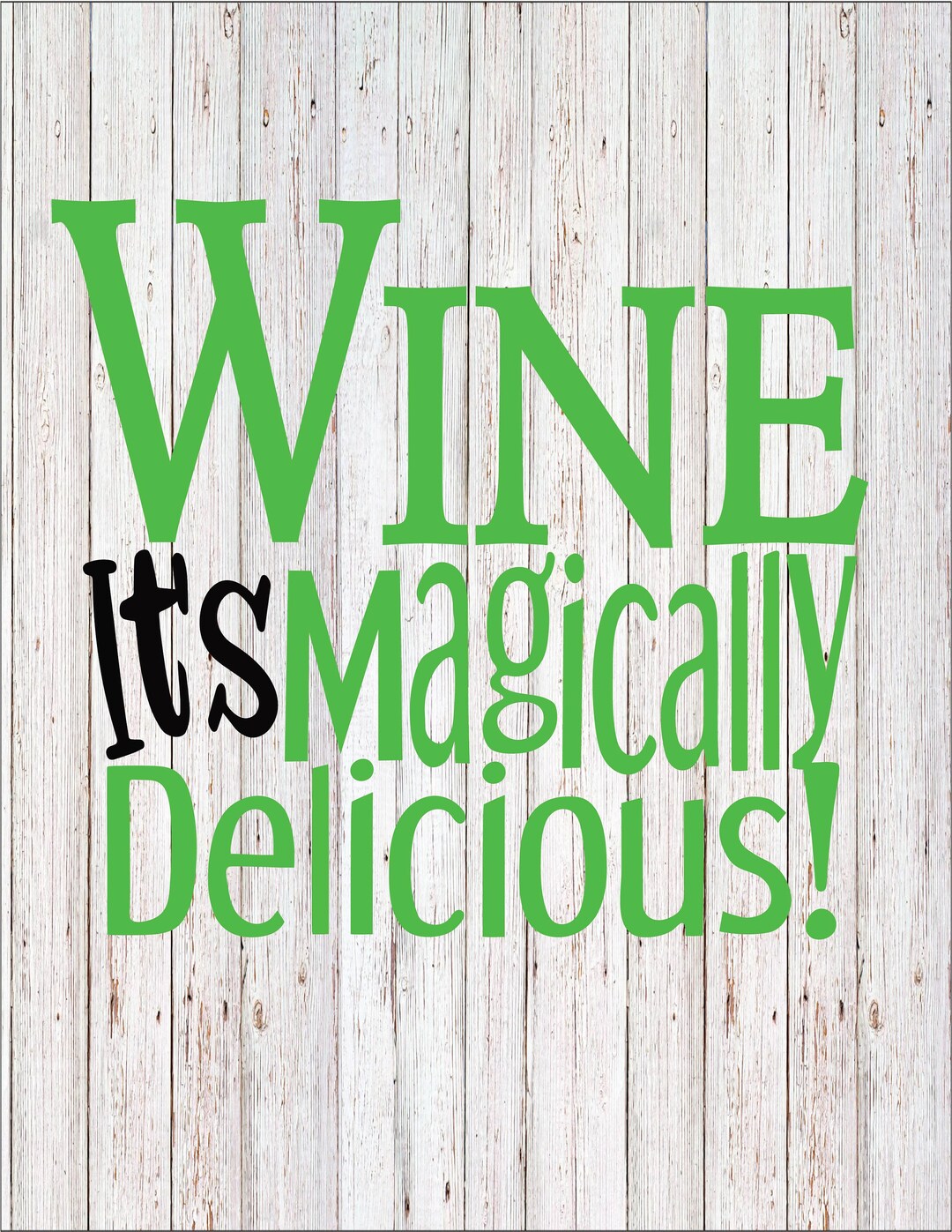 Wine Magically Delicious SVG, St. Patrick’s Day SVG, SVG Files for