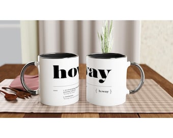 Geordie Howay Definition 11oz Ceramic Mug with Color Inside Ceramic Black