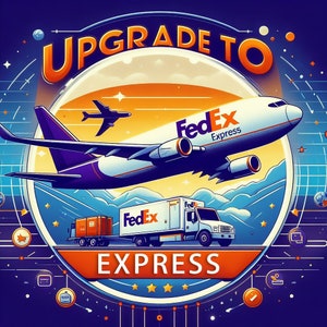 May include: A digital illustration featuring a FedEx Express airplane and truck against a backdrop of a sunset and stars. The words "UPGRADE TO" and "EXPRESS" are prominently displayed, with the FedEx logo visible on the plane and truck.