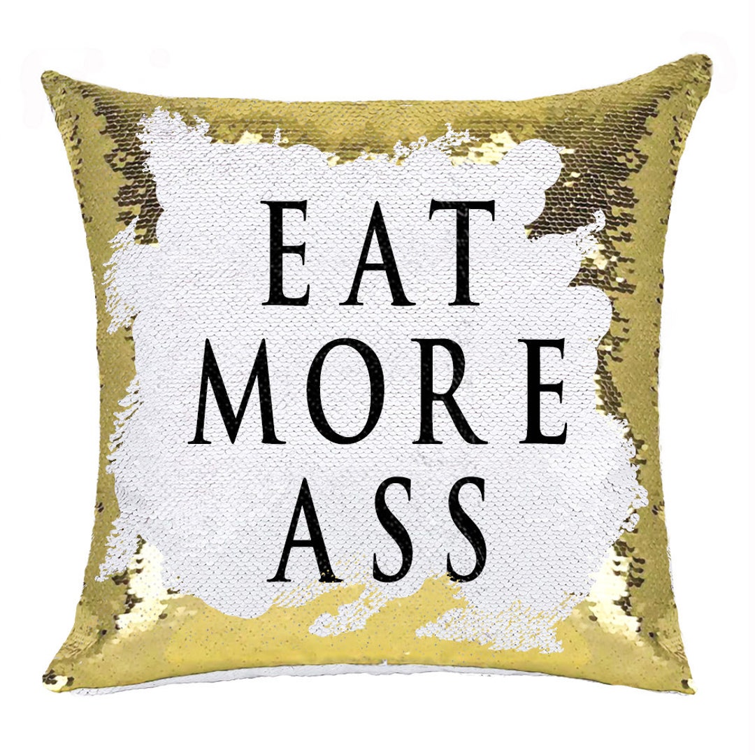 custom-eat-more-ass-sequin-pillow-personalized-text-cushion-cover