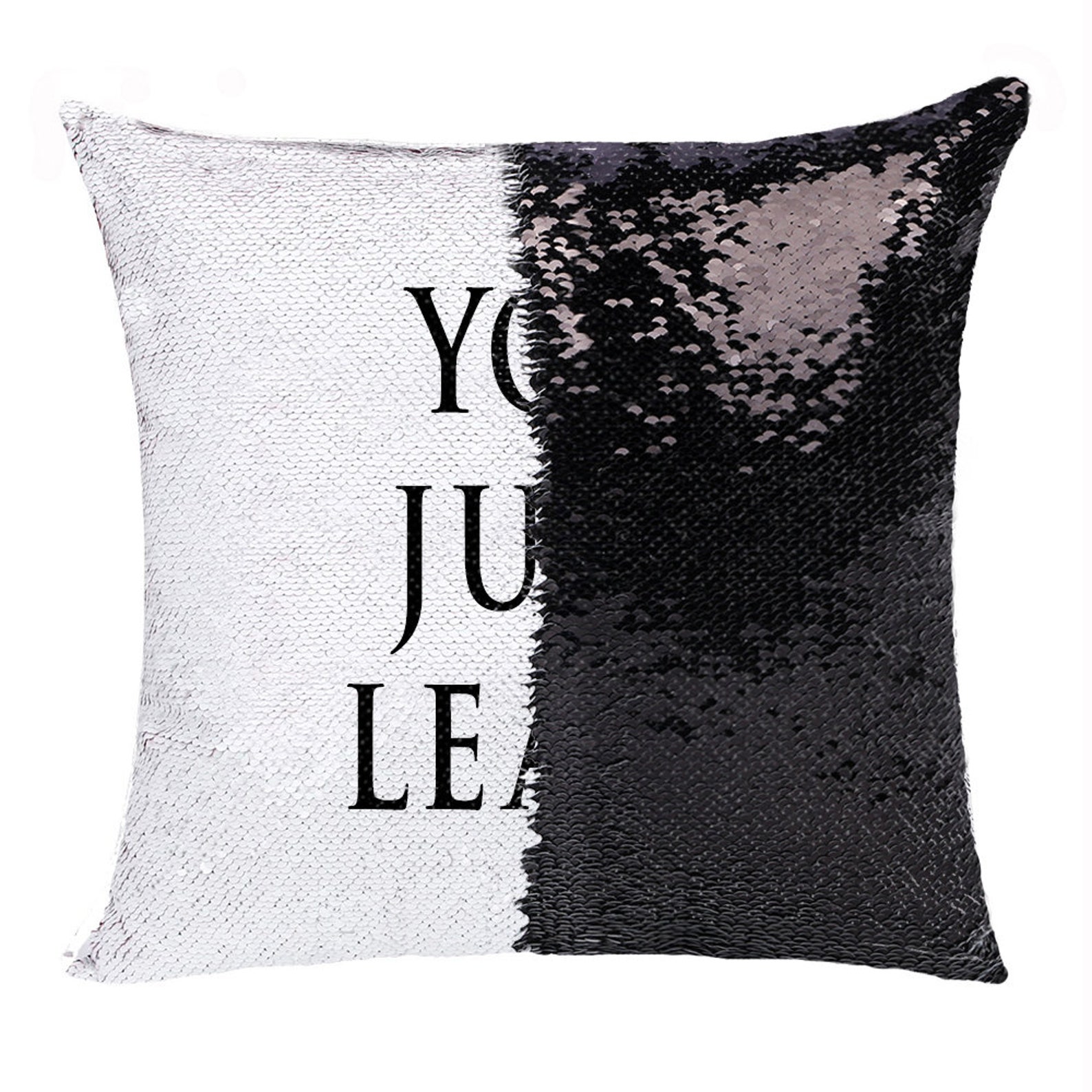 Custom You Just Leave Sequin Pillow Case Personalized Text Etsy