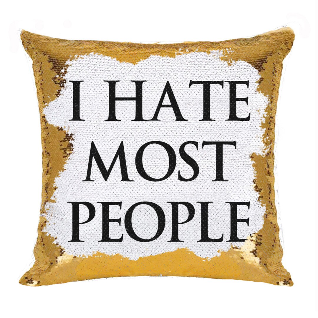 i hate people sequin cushion