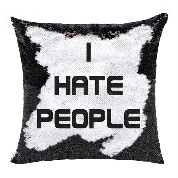 i hate people sequin cushion