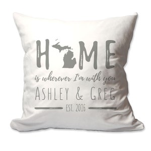 Personalized Michigan Home is Wherever I'm with You Throw Pillow - 17 x 17 - Cover Only OR Cover with Insert