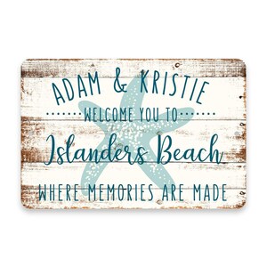 May include: A rustic wooden sign with a blue starfish design. The sign reads "Adam & Kristie Welcome You To Islanders Beach Where Memories Are Made".