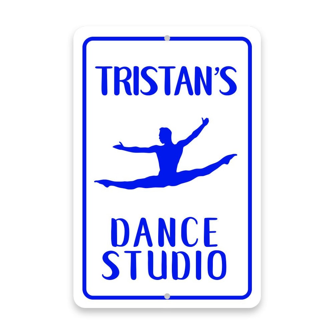 Personalized Male Dance Studio Metal Room Sign - Metal Sign - Aluminum ...