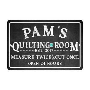 Personalized Quilting Room Chalkboard Look Metal Room Sign - Welcome sign - Aluminum Sign - Custom sign - Metal wall art