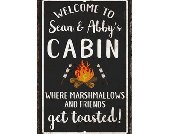 Personalized Welcome to the Cabin Where Marshmallows and Friends Get Toasted Metal Room Sign - Rustic sign - Welcome sign - Door sign