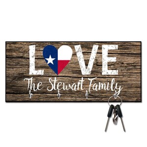 Personalized Love Texas State Flag Key Hanger - Wall mount key holder - Personalized Key holder - Key holder wall - Key hook for wall