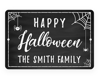Pattern Pop - Personalized Halloween Sign Spooky Seasonal Home Decor Metal Sign Personalized for You Chalkboard Happy Halloween Spider Webs