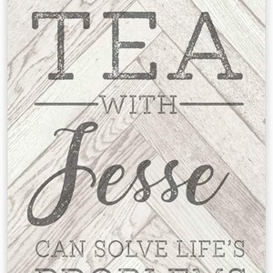 Personalized Tea Drinking Solving Problems Metal Sign 12 X 8 - Welcome Sign - Aluminum Sign - Custom Sign - Metal Wall Art