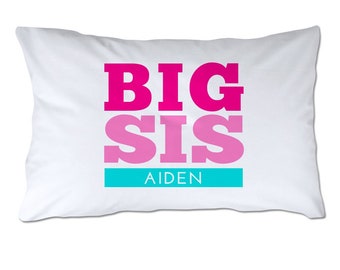 Personalized Big Sister Pillowcase - Personalized Pillowcase - Standard Size Pillowcase - 20x32" - Soft Polyester Pillowcase