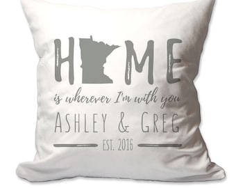 Personalized Minnesota Home is Wherever I'm with You Throw Pillow - 17 x 17 - Cover Only OR Cover with Insert