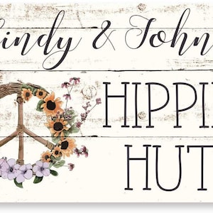 Personalized Rustic Barn Wood Look Hippie Hut Metal Sign 8 X 12 - Welcome Sign - Aluminum Sign - Custom Sign - Metal Wall Art