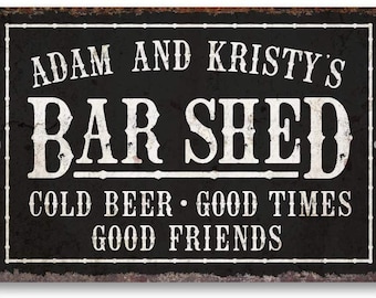 Personalized Vintage Distressed Look Bar Shed Metal Sign 8 X 12 - Welcome Sign - Aluminum Sign - Custom Sign - Metal Wall Art