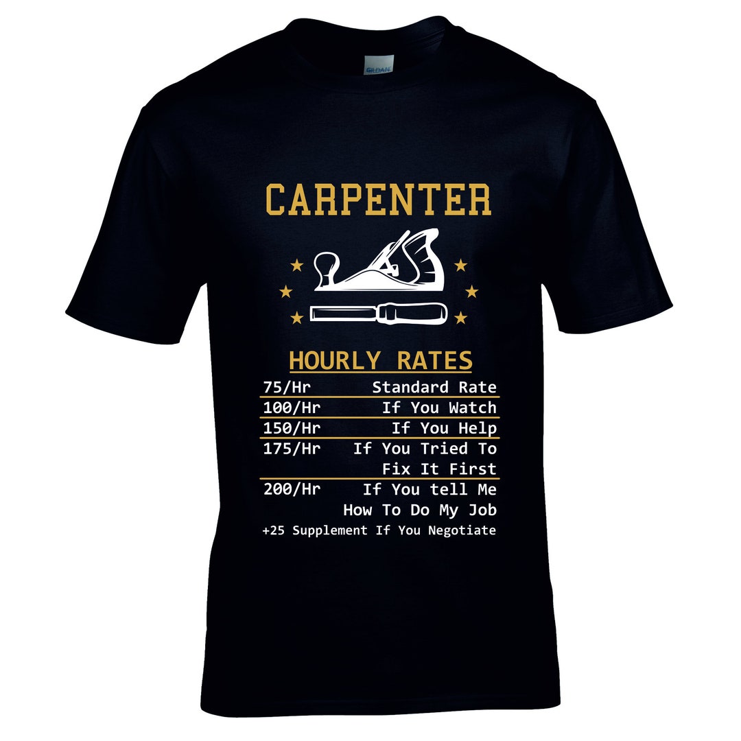 Premium Funny Carpenter Hourly Rate Table Novelty Joke Carpentry Joiner