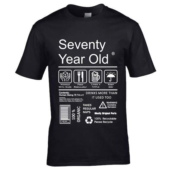 Funny 70th Birthday Gift Shirt - 70 Year Old Funny Shirt Funny 70th Birthday Gift Shirt - 70 Year Old Funny Shirt