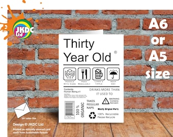 Funny Joke 30 Year Old Care Label Package Instructions Advice Motif For 30th Birthday Anniversary Greeting Card Size A6 or A5