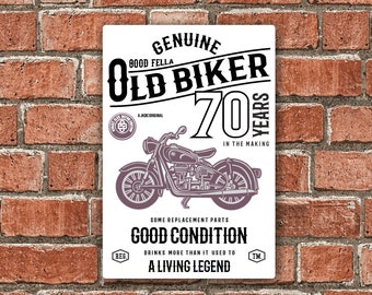 Funny 70 Year Old Biker Retro Style Classic motorbike Cafe Racer Motif For 70th Birthday Gift Metal Sign Wall Art Plaque 200x300mm