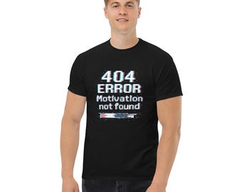 404 Error: Motivation Not Found Retro Glitch T-Shirt