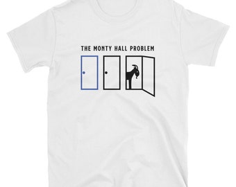 Monty Hall Problem T-Shirt, Funny Math Teacher Gift