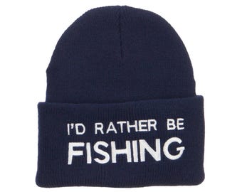 I'd Rather Be Fishing Embroidered Cuff Beanie