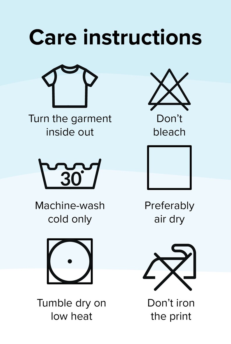 Puede incluir: Un gr&aacute;fico titulado Care instructions con iconos de l&iacute;neas negras y texto. Las instrucciones incluyen: dar la vuelta a la prenda, no usar lej&iacute;a, lavar a m&aacute;quina en fr&iacute;o a 30 grados, secar preferiblemente al aire, secar en secadora a baja temperatura y no planchar el estampado.