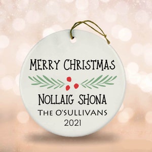 Nollaig Shona Ornament, Irish Christmas Ornaments, Personalized Christmas Ornament, Irish American, Custom Ireland Ornament