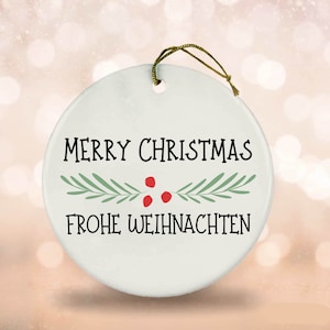 FROHE WEIHNACHTEN Ornament, German Christmas Ornaments, Personalized Christmas Ornament, German American, Custom Deutsch Ornament,