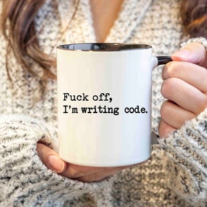 Taza de programador de computadoras, Regalo de codificador, Regalo de programador, Taza divertida para codificador, Fuck Off, Taza de codificación, Madura imagen 3
