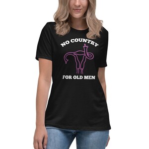 Prochoice Women&#39;s Relaxed T-Shirt, Pro Choice Shirt, Womens Rights, Reproductive Rights Shirt