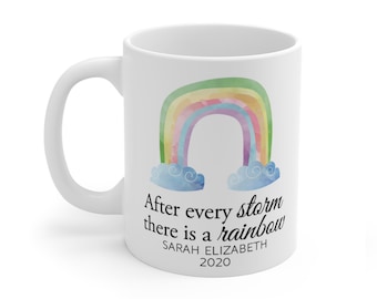 Personalized After Every Storm Is A Rainbow Coffee Mug , personalized gift, Inspirational Coffee Mugs, Rainbow mug, customized rainbow mug