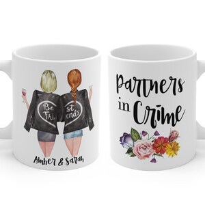 Partners in crime friends mug, Personalized best friend mug, customized best friend mug, gift for best friend, custom best friend mug