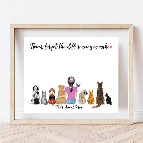 Animal rescue gift, never forget the difference you make, dog groomer, animal trainer print