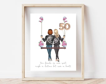 50th Birthday best friend print, True friends, 50 birthday gift for women, Birthday print, best friend birthday print , personalized