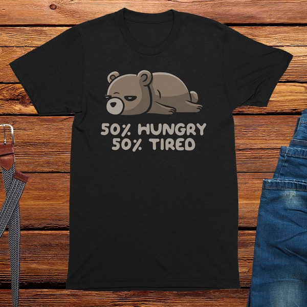 50% T-Shirt pour hommes affamés et fatigués, Cadeaux amusants pour hommes, Cadeau de blague, T-shirt drôle pour hommes, Chemise de comédie, T-shirts d’humour