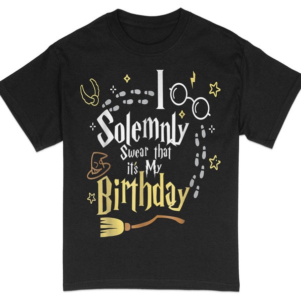 Je jure solennellement que c'est mon anniversaire, t-shirt unisexe inspiré de Harry Potter, chemise de fête pour les fans de sorcier, haut de célébration d'anniversaire