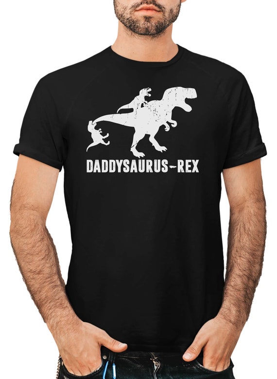 Daddysaurs Rex T-Shirt Daddysaurs Rex T-Shirt