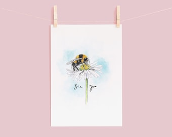 Bee You Bumble Bee Art Print