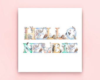 Hello Newbie' Greeting Card