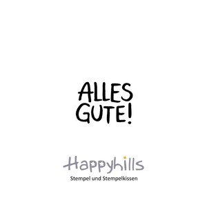 Alles Gute! Holzstempel von Happyhills, ob Geburtstag, Führerschein, neuer Job ... es passt einfach immer!