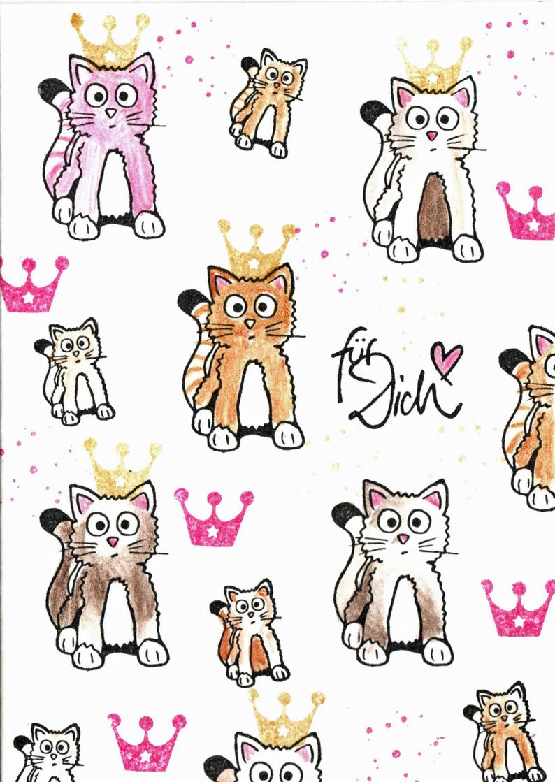 May include: A white background with a repeating pattern of cartoon cats wearing gold crowns. The cats are in various poses and have different colored fur. The text "f&uuml;r Dich" is written in black cursive script.