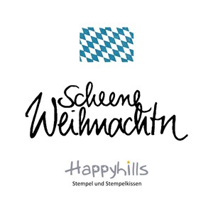 Scheene Weihnachtn Stempel von Happyhills, bayrischer Weihnachtsgruß für winterliche Mundart Grüße zur Weihnachtszeit